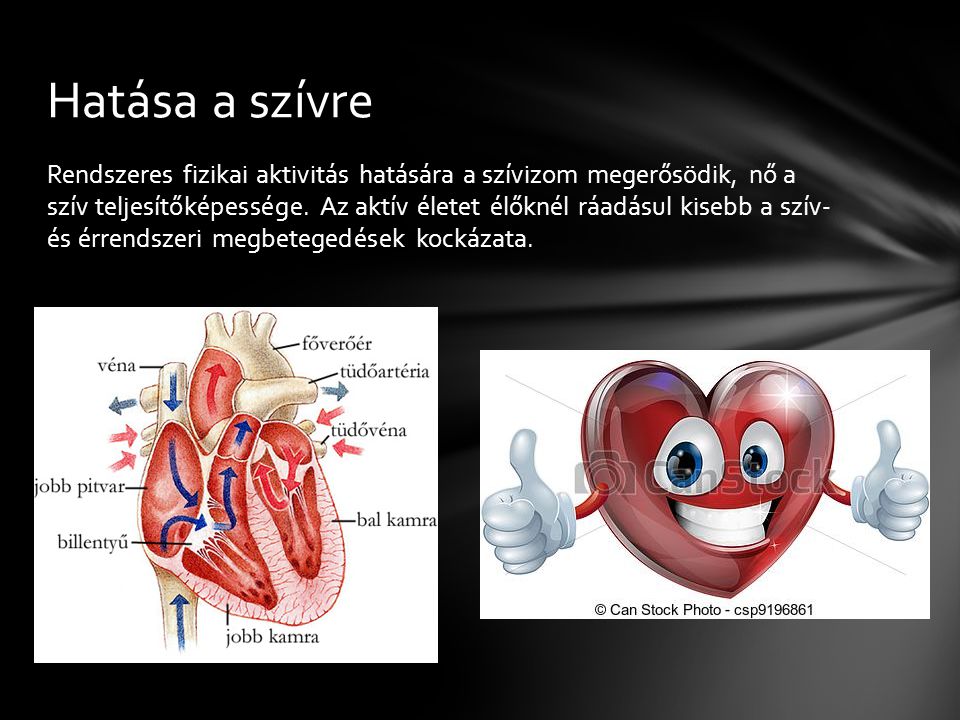 egészségre gyakorolt hatások a megnagyobbodott szívre)